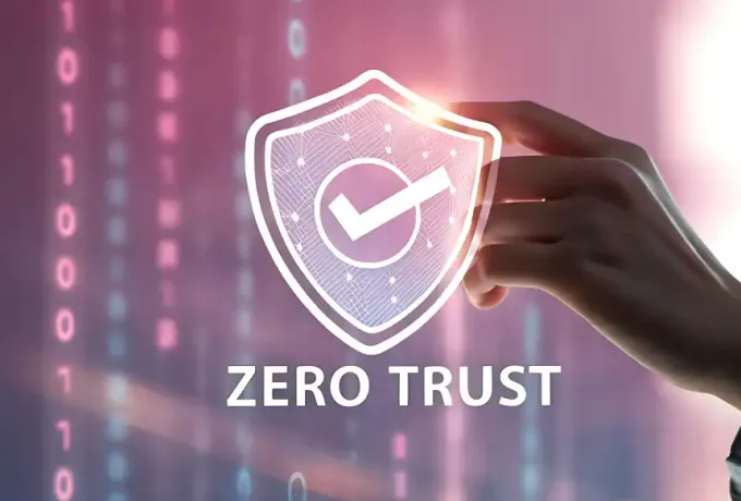 Zero Trust (Sıfır Güven) Mimarisi Nedir? Modern Şirketler İçin Neden Bir Zorunluluktur?